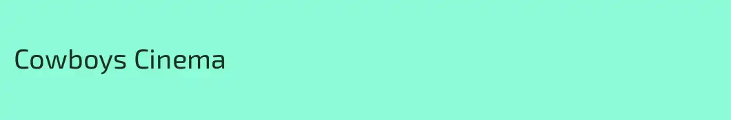 Cowboys Cinema